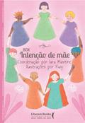 Ler Box Intenção de Mãe, do autor Iara Mastine