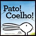 Ler Pato! Coelho!, do autor Amy Krouse Rosenthal
