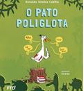 Ler O Pato Poliglota, do autor Ronaldo Simões Coelho