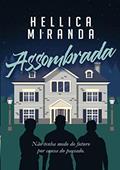 Ler Assombrada, do autor Hellica Miranda