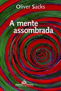 Ler A mente assombrada, do autor Oliver Sacks