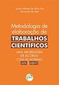Ler Metodologia de elaboração de trabalhos científicos: uma abordagem de acordo com as normas APA e ABNT, do autor Xavier Alfredo da Silva Futi; Fernando Bumba Ler Metodologia de elaboração de trabalhos científicos: uma abordagem de acordo com as normas APA e ABNT, do autor Xavier Alfredo da Silva Futi; Fernando Bumba