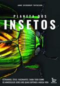Ler Planeta dos insetos: Estranhos. Úteis. Fascinantes.Saiba tudo sobre os minúsculos seres dos quais depende nossa vida, do autor Anne Sverdrup-Thygeson Ler Planeta dos insetos: Estranhos. Úteis. Fascinantes.Saiba tudo sobre os minúsculos seres dos quais depende nossa vida, do autor Anne Sverdrup-Thygeson