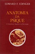Ler Anatomia da Psique: 0 Simbolismo Alquímico na Psicoterapia, do autor Edward F. Edinger