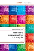Ler Para Falar e Escrever Melhor o Português, do autor Adriano Da Gama Kury