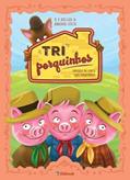 Ler Tri Porquinhos, do autor Keller, R.s./ Costa, Amanda