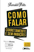 Ler Como falar corretamente e sem inibições, do autor Reinaldo Polito Ler Como falar corretamente e sem inibições, do autor Reinaldo Polito