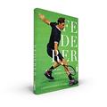 Ler Federer: O Homem que mudou o esporte, do autor Christopher Clarey