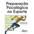 Ler Preparação psicológica no esporte, do autor Ramón Núñez Cárdenas