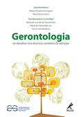 Ler Gerontologia: Os desafios nos diversos cenários da atenção, do autor Maria de Lourdes do Nascimento; Maria de Fátima Marucci; Sônia Lima Medeiros