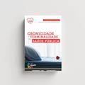 Ler Cronicidade e Terminalidade na Saúde Pública, do autor Mariana da Silva Pereira Reis Ler Cronicidade e Terminalidade na Saúde Pública, do autor Mariana da Silva Pereira Reis