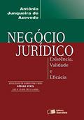 Ler Negócio Jurídico: Existência, validade e eficácia - 4ª edição de 2002, do autor Antônio Junqueira de Azevedo