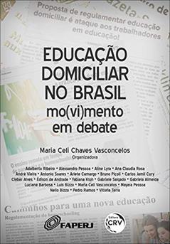 Educação domiciliar no brasil:: mo(vi)mento em debate, do autor Maria Celi Chaves Vasconcelos