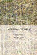 Ler Visitação Domiciliar, do autor Nancy Cardia