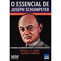 Ler O essencial de Joseph Schumpeter: A economia do empreendedorismo e a destruição criativa, do autor Russel S. Sobel; Jason Clemens
