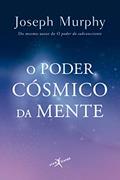 Ler O poder cósmico da mente (edição de bolso), do autor Joseph Murphy