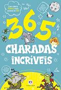 Ler 365 charadas incríveis, do autor Ciranda Cultural Ler 365 charadas incríveis, do autor Ciranda Cultural