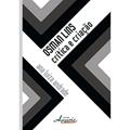 Ler Osman Lins. Crítica e Criação, do autor Ana Luiza Andrade