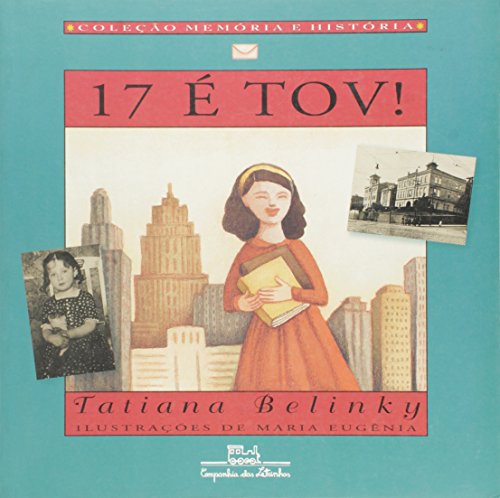 Ler 17 é tov!, do autor Tatiana Belinky Ler 17 é tov!, do autor Tatiana Belinky