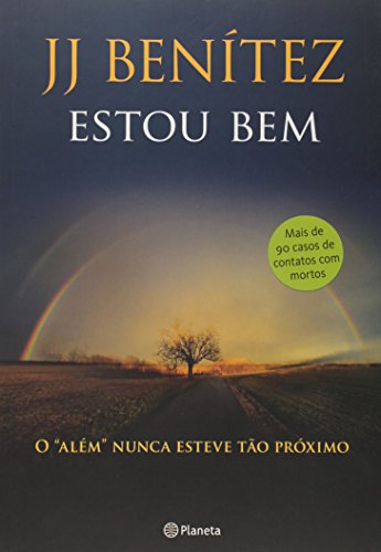 Ler Estou Bem, do autor J. J. Benitez