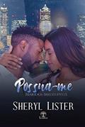 Ler Possua-me, do autor Sheryl Lister
