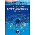 Ler Calculos Farmaceuticos 12Ed., do autor Howard C. Ansel