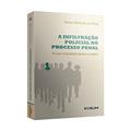 Ler A infiltração policial no processo penal: Estudo comparado teórico e prático, do autor Renan Barboza