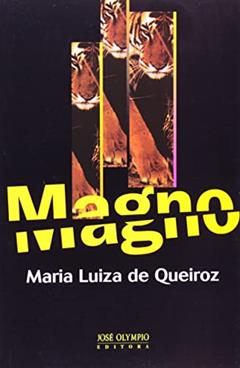 Magno, do autor Maria Luiza de Queiroz