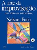 Ler A arte da improvisação, do autor Nelson Faria
