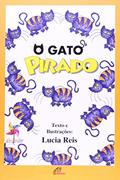 Ler O gato Pirado, do autor Lúcia Reis