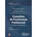 Ler Conselho de Fiscalização Profissional Doutrina e Jurisprudência, do autor Vladimir Passos de Freitas Ler Conselho de Fiscalização Profissional Doutrina e Jurisprudência, do autor Vladimir Passos de Freitas
