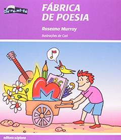 Fábrica de poesia, do autor Roseana Murray