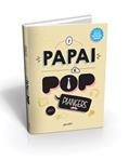 Ler O papai é pop, do autor Marcos Piangers