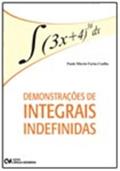 Ler Demonstracoes de Integrais Indefinidas - 1, do autor Coelho