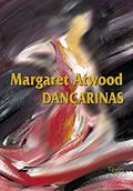 Ler Dançarinas, do autor Margaret Atwood