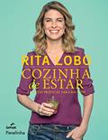 Ler Cozinha de estar: receitas práticas para receber, do autor Rita Lobo