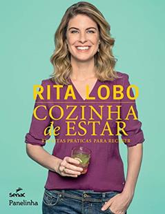 Cozinha de estar: receitas práticas para receber, do autor Rita Lobo