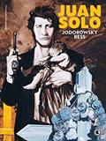 Ler Juan Solo: Edição Brasileira, do autor Alejandro Jodorowsky