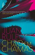 Ler Chão em chamas, do autor Juan Rulfo Ler Chão em chamas, do autor Juan Rulfo