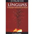 Ler O Falar Em Linguas, do autor Luciano Subira