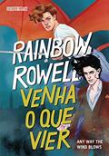 Ler Venha o que vier: Any Way the Wind Blows: 3, do autor Rainbow Rowell