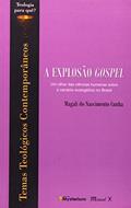 Ler A Explosão Gospel: um Olhar das Ciências Humanas Sobre o Cenário Evangélico no Brasil, do autor Magali do Nascimento Cunha Ler A Explosão Gospel: um Olhar das Ciências Humanas Sobre o Cenário Evangélico no Brasil, do autor Magali do Nascimento Cunha