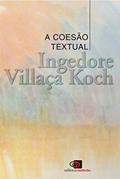 Ler A coesão textual, do autor Ingedore Villaça Koch