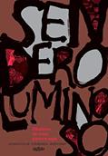 Ler Sendero luminoso: História de uma Guerra Suja, do autor Luis Rossel; Alfredo Villar; Jesús Cossío