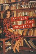 Ler Correio para mulheres, do autor Clarice Lispector Ler Correio para mulheres, do autor Clarice Lispector