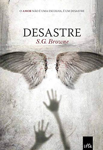 Ler Desastre, do autor S. G. Browne