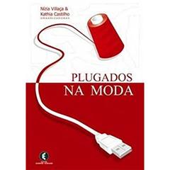 Plugados Na Moda, do autor Kathia