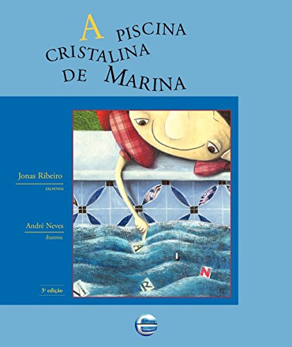 Ler A Piscina Cristalina de Marina, do autor Jonas Ribeiro