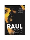 Ler Raul Seixas a Metamorfose Ambulante, do autor Nonato Nogueira (org.)