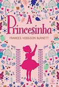 Ler A princesinha, do autor Frances Hodgson Burnett